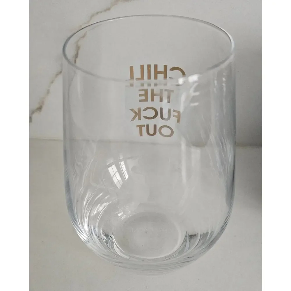 Funny Stemless Wine Glass Chill the F Out Gold Foil Novelty